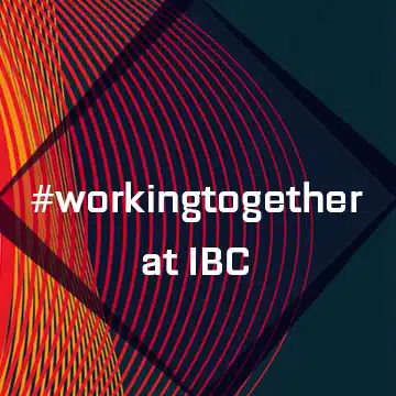 #workingtogether at IBC 2023